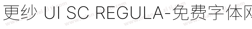 更纱 UI SC REGULA字体转换